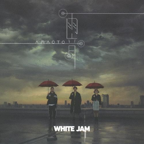 WHITE JAM 雨音 CD