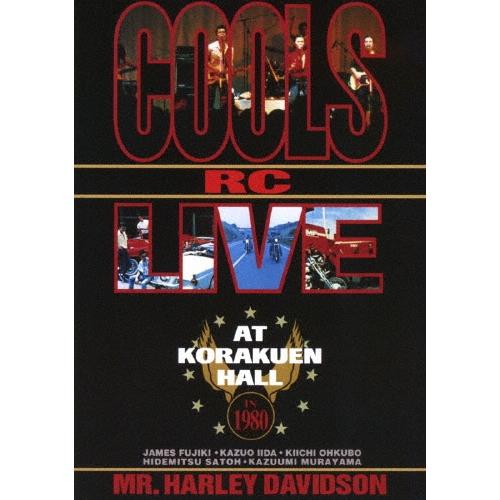 クールス クールスR・Cライヴ・アット・後楽園ホール IN 1980 DVD