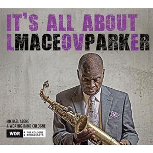 Maceo Parker It&apos;s All About Love CD