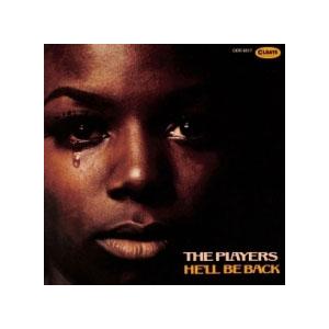 The Players (Oldies) He'll Be Back CD
