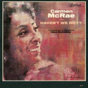 Carmen McRae ハヴント ウィ メット CD