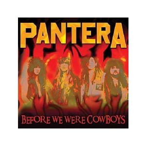 Pantera Before We Were Cowboys＜初回限定盤＞ CD