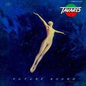 Tavares フューチャー・バウンド＜生産限定廉価盤＞ CD