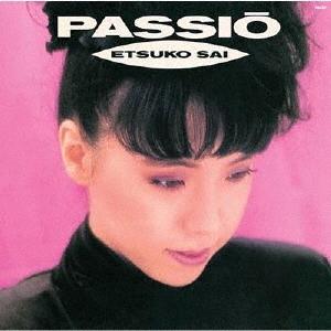 彩恵津子 PASSIO +4＜タワーレコード限定＞ CD