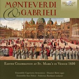 フェデリーコ・バルダッツィ Monteverdi &amp; Gabrieli - Easter Celeb...