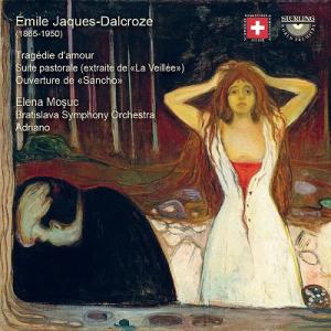 アドリアーノ Emile Jaques-Dalcroze: Tragedie d'amour; Su...