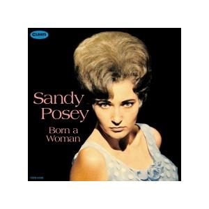 Sandy Posey ボーン・ア・ウーマン CD