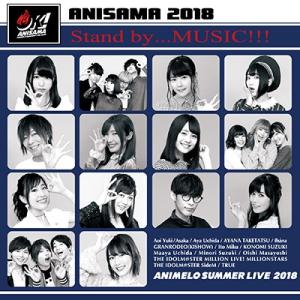 ANISAMA 2018 &quot;&quot;OK!&quot;&quot; Stand by...MUSIC!!＜タワーレコード限定＞...