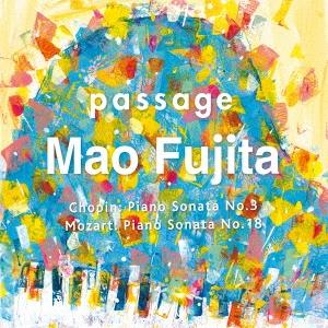 藤田真央 passage ショパン:ピアノ・ソナタ第3番 CD
