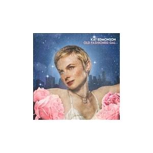Kat Edmonson Old Fashioned Gal CD