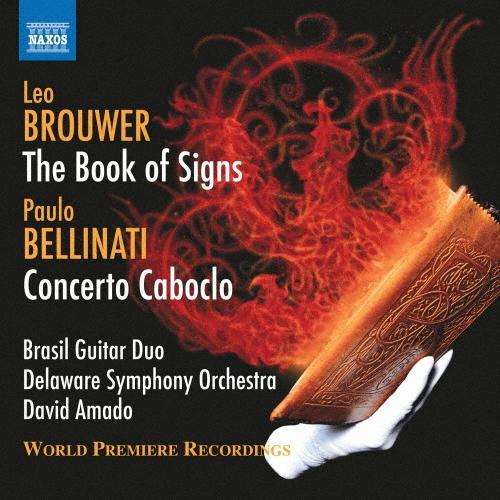 ブラジル・ギター・デュオ Leo Brouwer: The Book of Sings CD