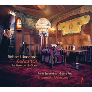 アンナ シュテークマン Robert Woodcock: CONCERTOS for Recorder & Oboe CD
