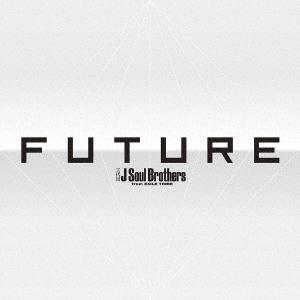 三代目 J SOUL BROTHERS from EXILE TRIBE FUTURE ［3CD+4...