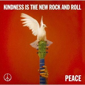 Peace  カインドネス イズ ザ ニュー ロックンロール CD