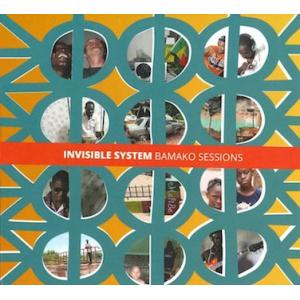 Invisible System バマコ セッションズ CD