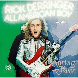Rick Derringer All American Boy &amp; Spring Fever SAC...