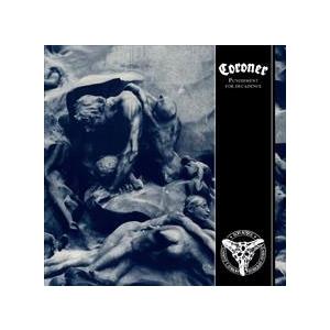 Coroner Punishment for Decadence CD