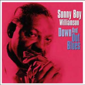 Sonny Boy Williamson II Down And Out Blues (180g) ...