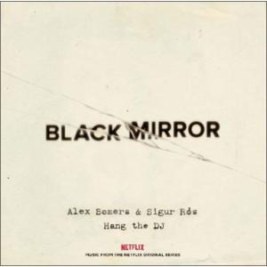Alex Somers Black Mirror: Hang The DJ CD