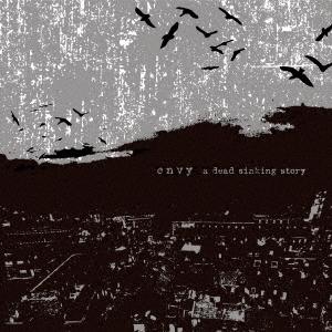 envy A Dead Sinking Story CD｜tower