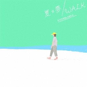 ビッケブランカ 夏の夢/WALK＜通常盤＞ 12cmCD Single