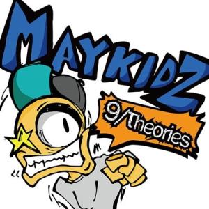 MAYKIDZ 9/Theories CD