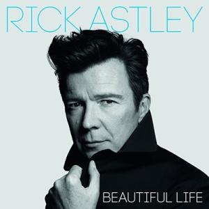 Rick Astley Beautiful Life CD