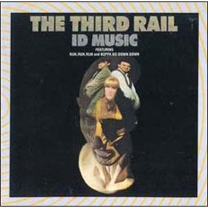 The Third Rail Id Music CD