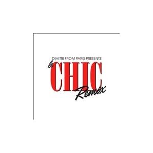 Chic Dimitri From Paris presents Le Chic CD