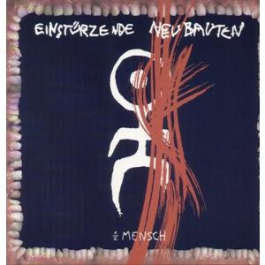 Einsturzende Neubauten 1/2 Mensch LP