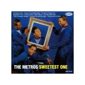 The Metros スウィーテスト・ワン CD
