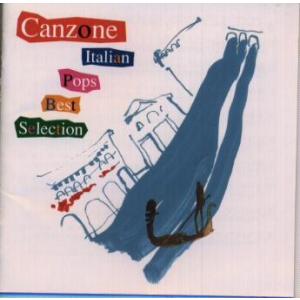 Various Artists カンツォーネ〜イタリアン・ポップス・ベスト・セレクション CD