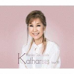 高橋真梨子 Katharsis tour&apos;18 ［2CD+DVD］＜期間限定盤＞ CD