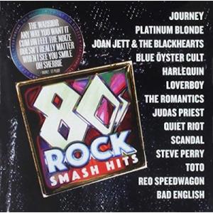 Various Artists 80s Rock Smash Hits CD