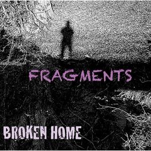 Broken Home Fragments CD