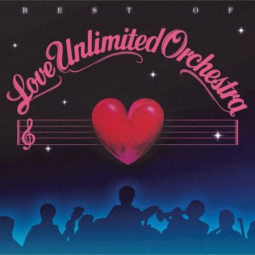 Love Unlimited Orchestra ベスト・オブ・ラヴ・アンリミテッド・オーケストラ ...
