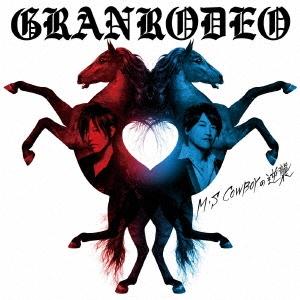 GRANRODEO M・S COWBOYの逆襲＜通常盤＞ CD