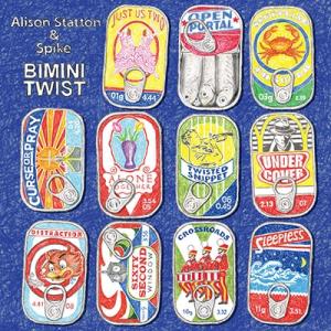 Alison Statton &amp; Spike Bimini Twist LP