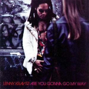 Lenny Kravitz Are You Gonna Go My Way LP