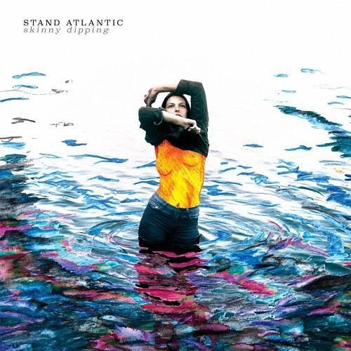 Stand Atlantic スキニー・ディッピング CD