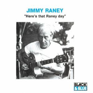 Jimmy Raney ヒアーズ・ザット・レイニー・デイ＜完全限定生産盤＞ CD