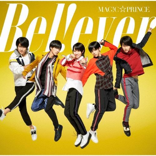 MAG!C☆PRINCE B e l ! e v e r ［CD+DVD］＜初回限定盤＞ CD