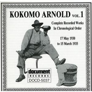 Kokomo Arnold Complete Recorded Works, Vol. 1 (193...