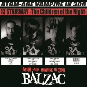 BALZAC 13 STAIRWAY -The Children of the Night- 20T...