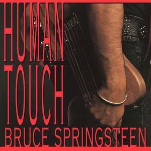 Bruce Springsteen Human Touch (2018 Vinyl)＜完全生産限定盤...