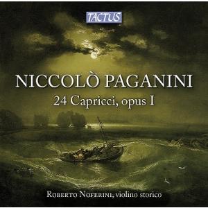 ロベルト・ノフェリーニ パガニーニ: 24のカプリース (ピリオド楽器、ガット弦、ピリオド・ボウによ...