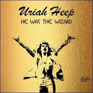Uriah Heep He Was The Wizard CD