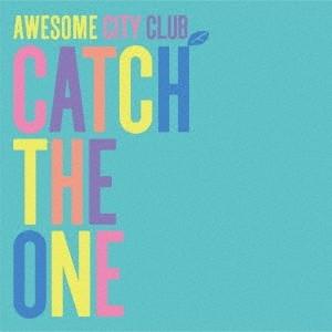 Awesome City Club CATCH THE ONE ［CD+DVD］＜初回限定盤＞ CD