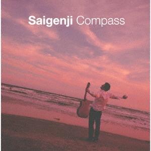 SAIGENJI コンパス CD