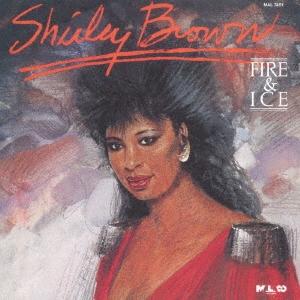 Shirley Brown ファイヤー アンド アイス CD